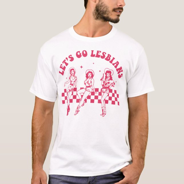 Let'S Go Lesbians Subtle Lesbian Live Laugh Lesbia T-Shirt (Front)