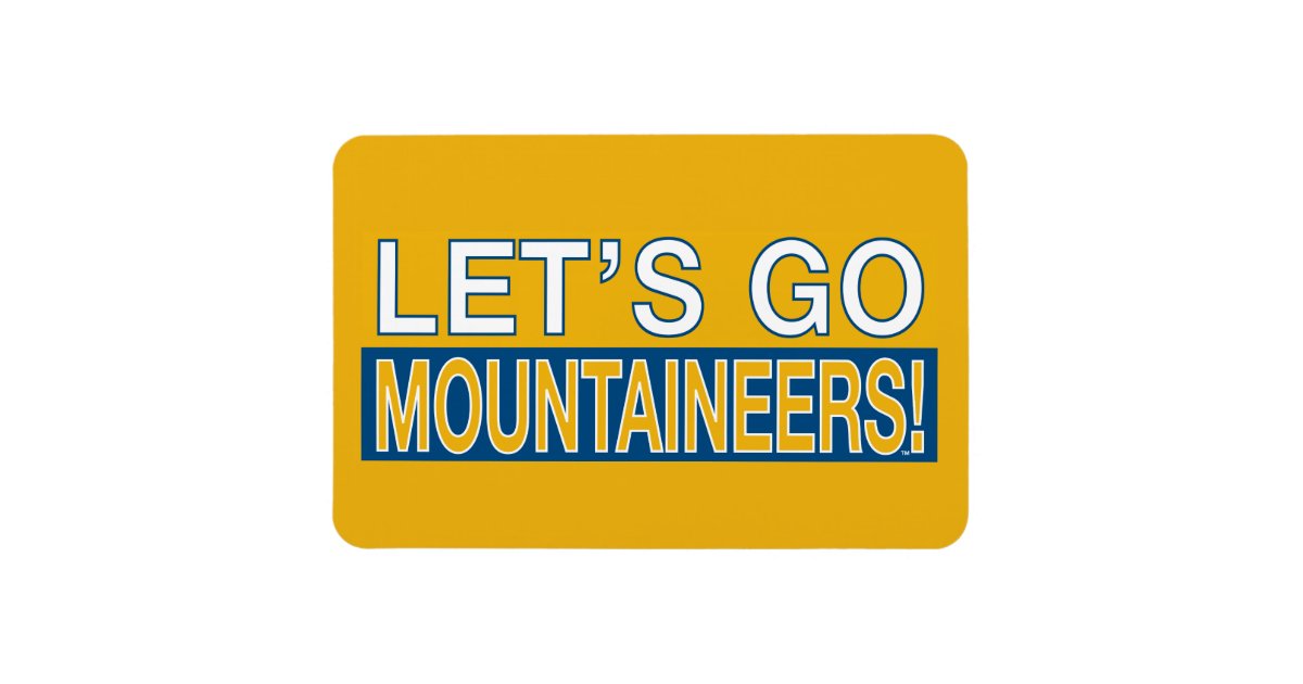 Let's Go Mountaineers! Magnet | Zazzle