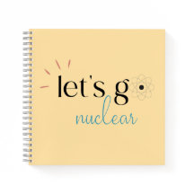 Let's Go Nuclear, Nuclear Energy is Safe