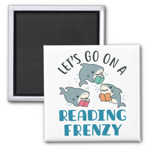 Lets Go On a Reading Frenzy Teacher Shark Magnet