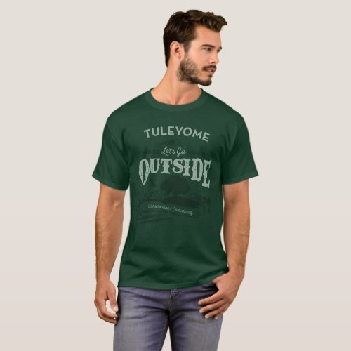 Lets Go Outside Tuleyome Mens Green T_Shirt