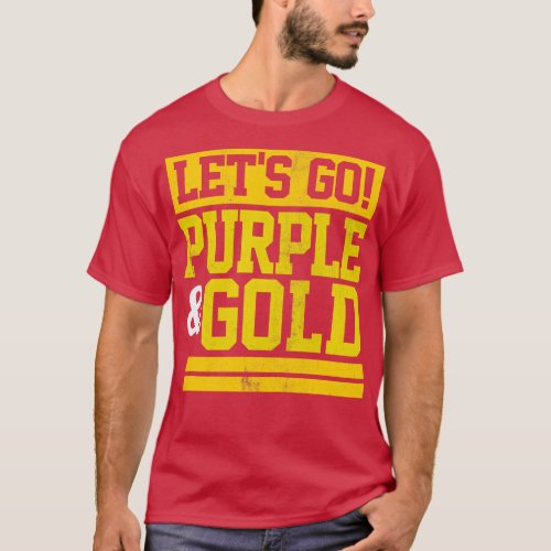 Lets Go Purple Gold Team Favorite Colors Vintage G T_Shirt