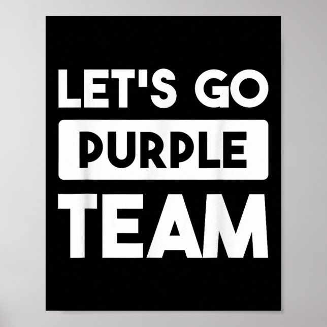Lets Go Purple Team War Game Competition Summer Ca Poster (Front)