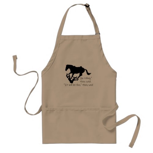 Lets Go Riding Horses Funny Quote Adult Apron