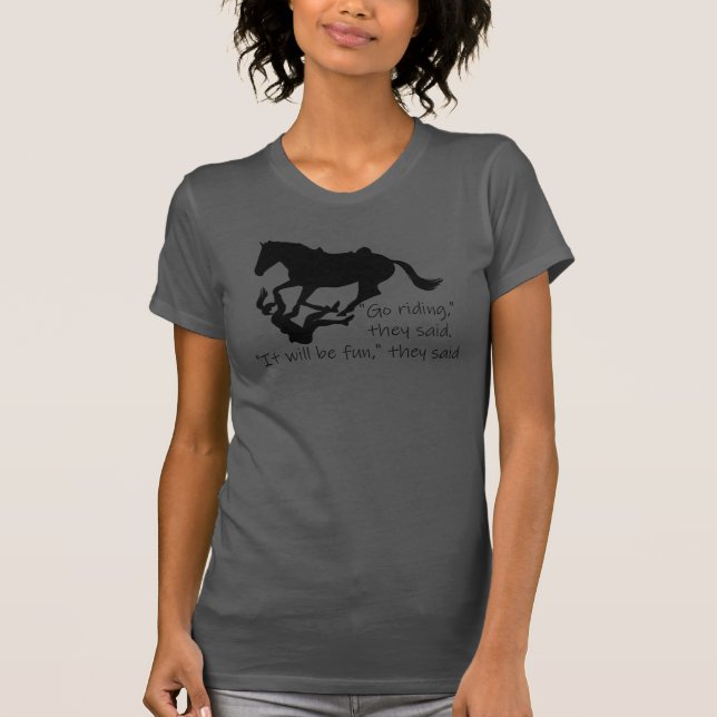 Let's Go Riding Horses Funny Quote T-Shirt (Front)