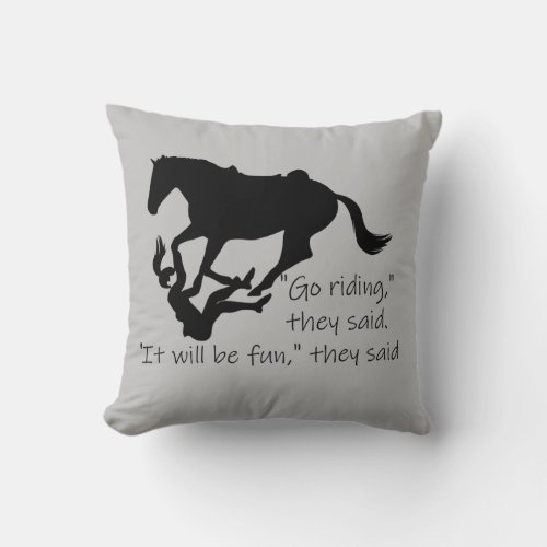Lets Go Riding Horses Funny Quote Throw Pillow