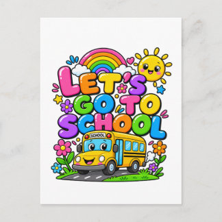 Let's Go School Colorful Back to School Design Postcard