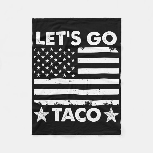 Let's Go Taco6  Fleece Blanket (Front)