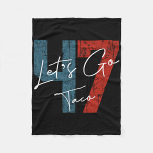 Let's Go Taco 8647 Us Flag 86 47 Men Women 6 Fleece Blanket