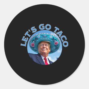 Let's Go Taco 9 Classic Round Sticker