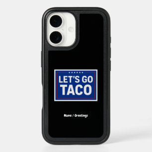 Let's Go Taco Funny Design Bold Retro Political  iPhone 16 Case