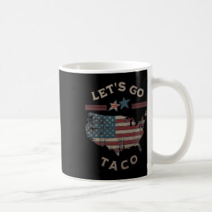 Let's Go Taco Funny Parody Coffee Mug