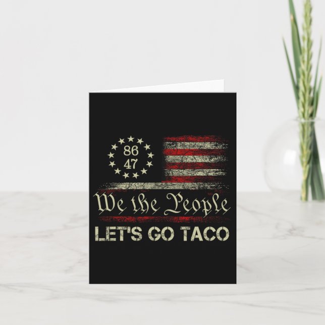 Let's Go Taco Funny Parody Meme 4  Card (Front)