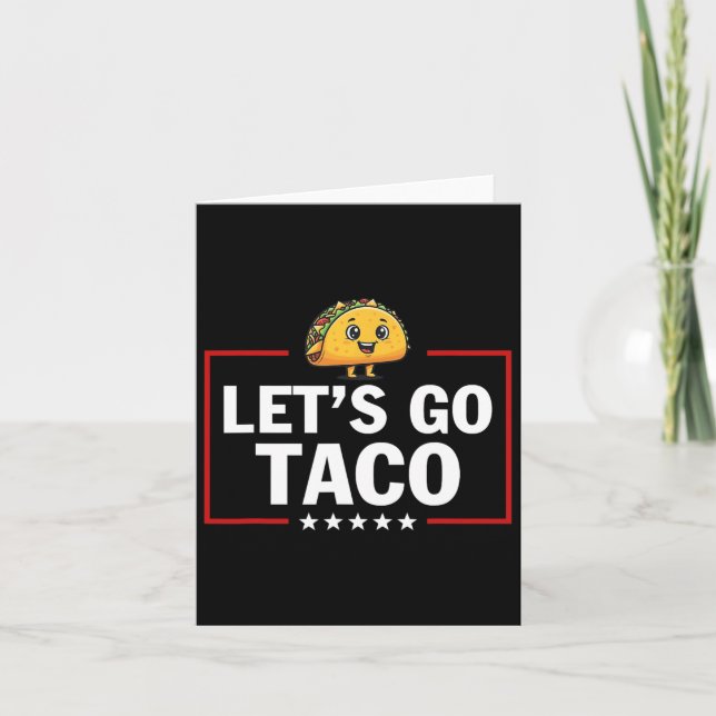 Let's Go Taco Funny Trump Always Chickens Out 24  Card (Front)