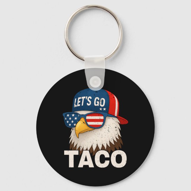 Let's Go Taco Funny Trump Always Chickens Out 32  Keychain (Front)