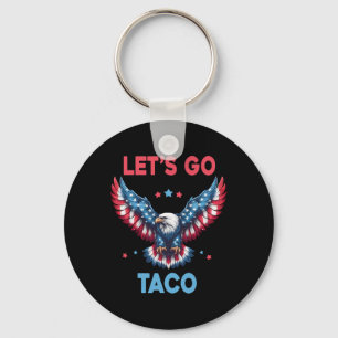 Let's Go Taco Funny Trump Always Chickens Out 4th Keychain