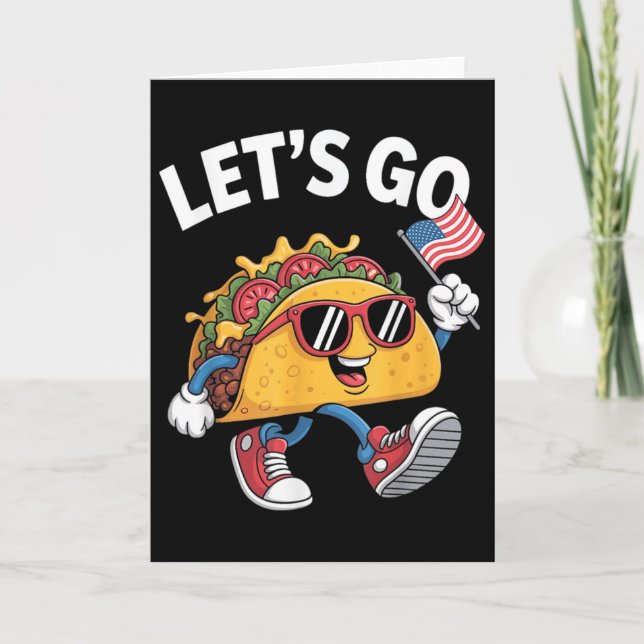 Lets Go Taco Funny Trump Chicken  Card (Front)