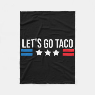 Let's Go Taco Funny Usa Us Vintage Flag  Fleece Blanket