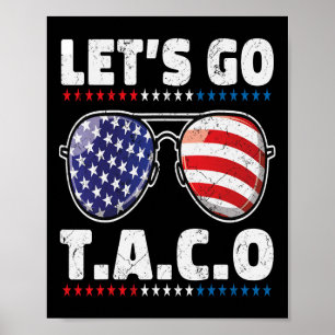 Let's Go Taco Men Women Kids Funny Taco Gifts Amer Poster