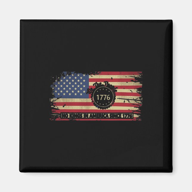 Let's Go Taco No Kings In America Since 1776 Ameri Magnet (Front)