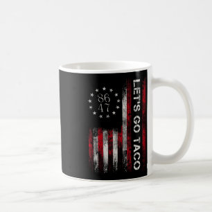 Let's Go Taco Shirt Funny Let's Go Taco 3 Coffee Mug
