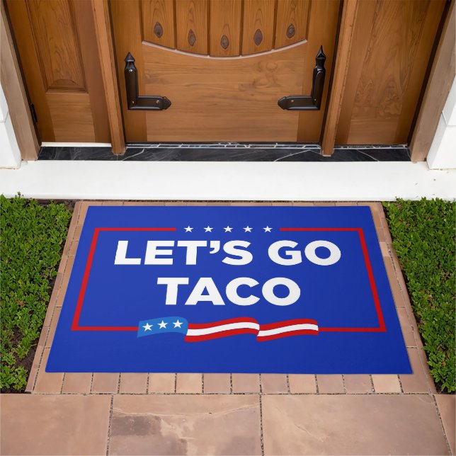 Let's Go Taco Trump Always Chickens Out Funny Doormat (Outdoor)