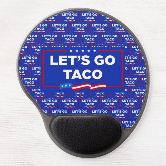 Let's Go Taco Trump Always Chickens Out Funny Gel Mouse Pad (Front)
