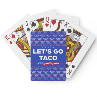 Let's Go Taco Trump Always Chickens Out Funny Poker Cards