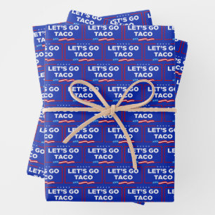 Let's Go Taco Trump Always Chickens Out Funny Wrapping Paper Sheets