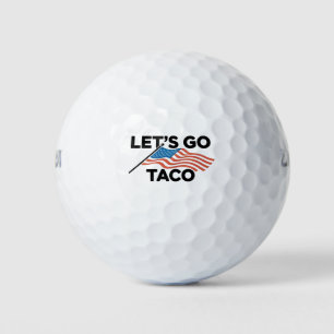 Let's Go TACO Trump Always Chickens Out Golf Balls