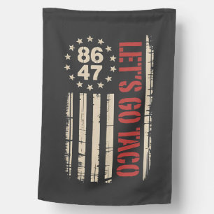 Let's Go TACO Trump Always Chickens Out House Flag