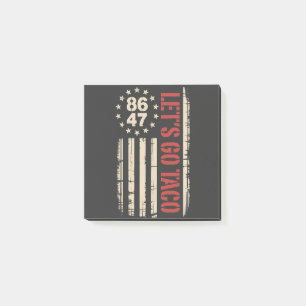 Let's Go TACO Trump Always Chickens Out Post-it Notes