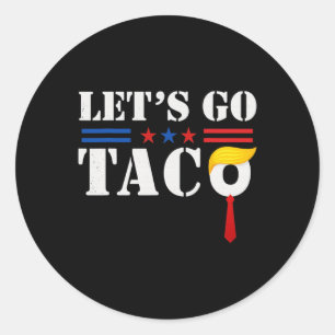 Let's Go Taco Us Flag Classic Round Sticker