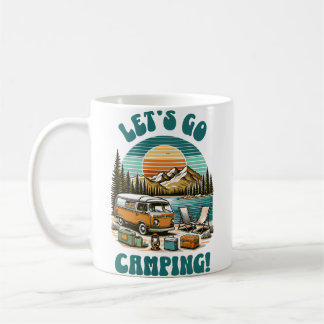 Let's Go to Camping Coffee Mug