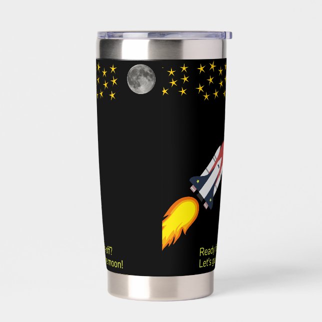 Let's go to the moon  insulated tumbler (Left)