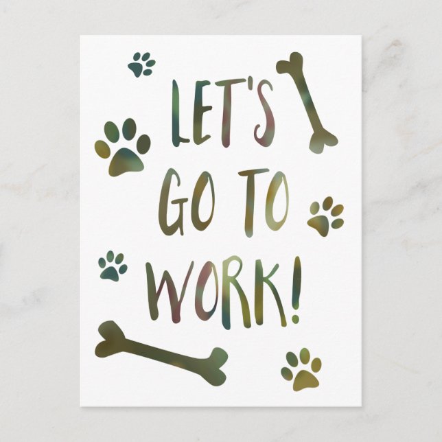 let's go to work dog postcard (Front)