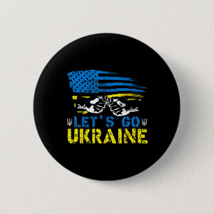 Lets Go Ukrainian Flag American Ukraine We Support Button
