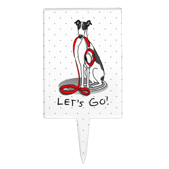 Let's Go! (walk) Greyhound Dog (black white) Funny Cake Topper (Front)