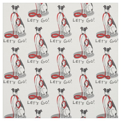 Let's Go! (walk) Greyhound Dog (black white) Funny Fabric