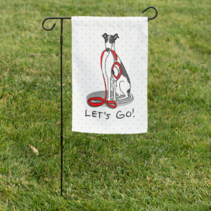 Let's Go! (walk) Greyhound Dog (black white) Funny Garden Flag