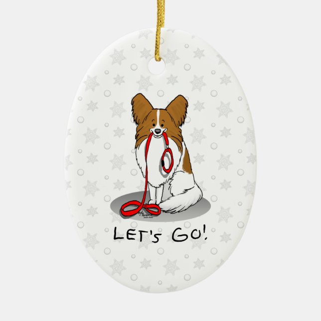 Let's Go! (walk) Papillon (white & red) Dog Cute Ceramic Ornament (Front)