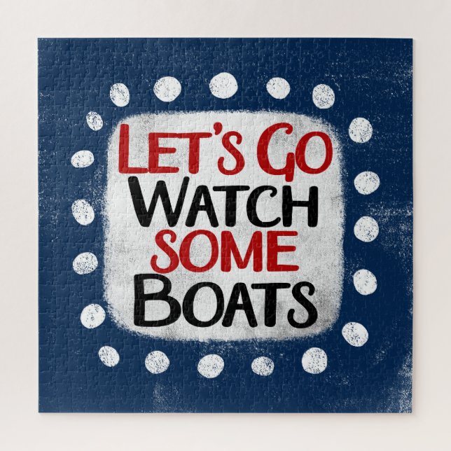 Let's Go Watch Boats Jigsaw Puzzle (Vertical)