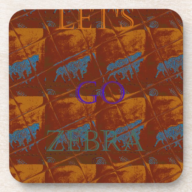 Let's Go Zebra Safari Art Print/Graphic Drink Coaster (Front)