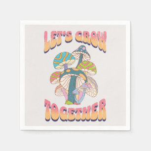 Let's grow together napkins