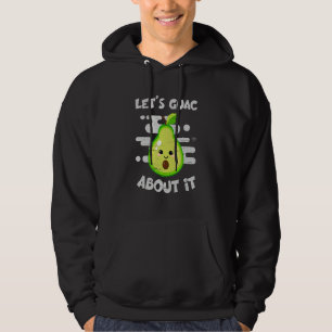Let's Guac About It Guacamole Vegan and Vegetarian Hoodie