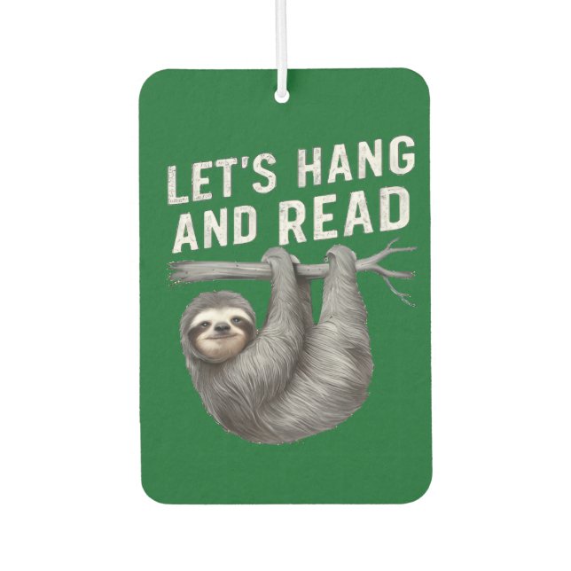 Let's Hang and Read Funny Book Reading Lovers   Air Freshener (Front)