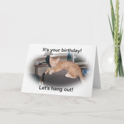 Lets Hang Out Birthday Card