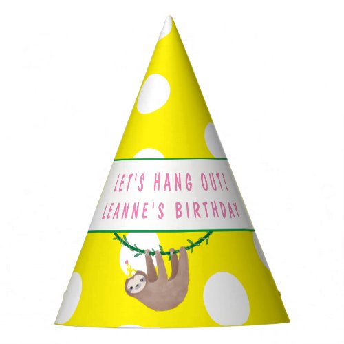 Lets Hang out with party sloth Party Hat