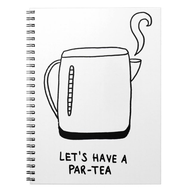 Let's Have a Par-Tea Notebook (Front)