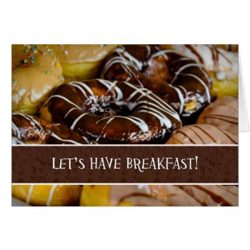 Let's Have Breakfast Donut Pastry Close Up Greetin by bbourdages at Zazzle